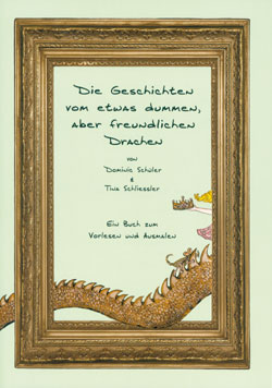 Die Geschichten vom etwas dummen, aber freundlichen Drachen